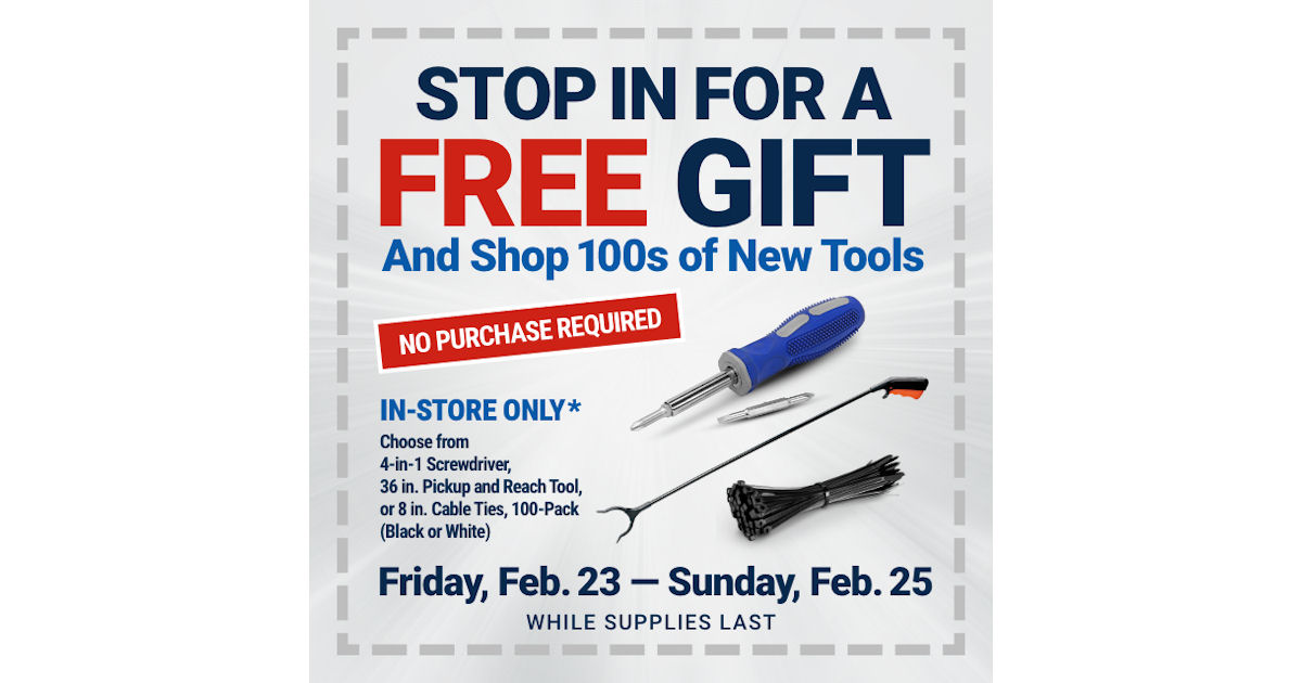 Free Screwdriver, Pickup Tool, or Cable Ties at Harbor Freight Last