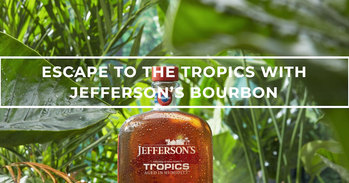 Jefferson’s Bourbon Dreaming of the Tropics Cont