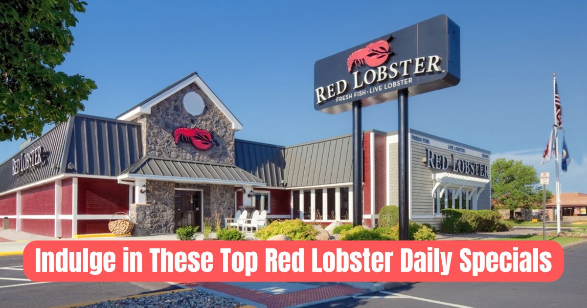 Must-Try Red Lobster Daily Spe...