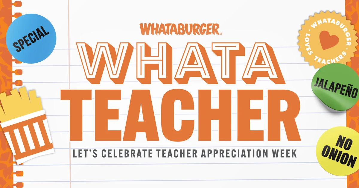 Whataburger Teacher Appreciation Week