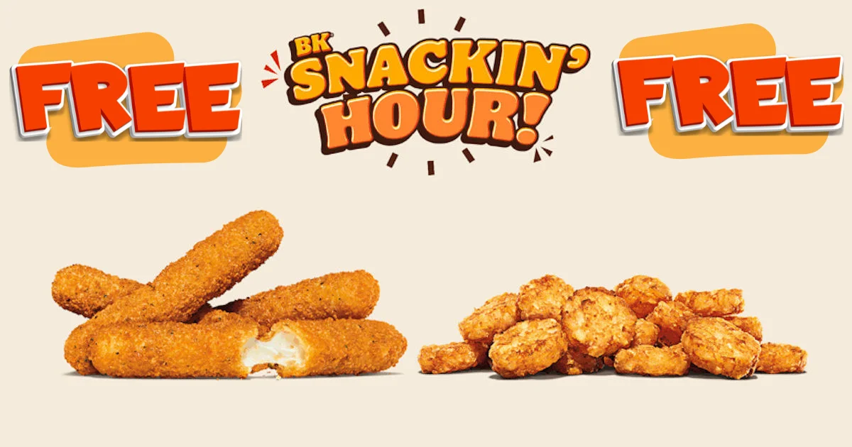 Burger King Snackin Hour